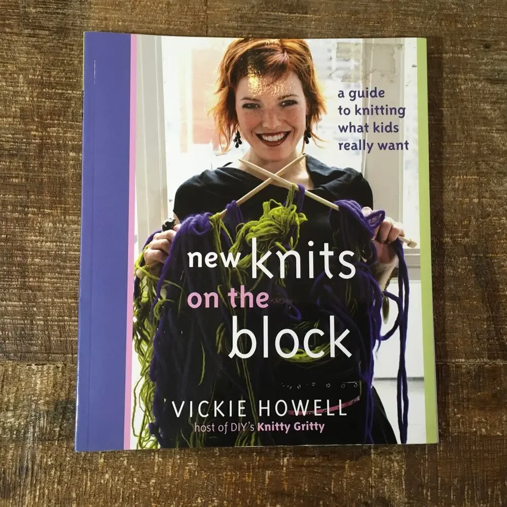 New Knits on the Block: Guide to Knitting what Kids Really Want Pattern Book